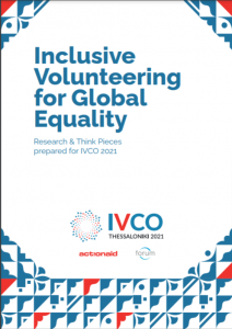 Inclusive Volunteering for Global Equality: IVCO 2021 Research & Think Pieces
