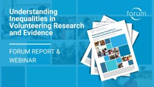 Understanding Inequalities in Volunteering Research and Evidence